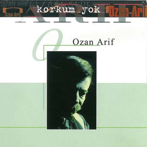 Ozan Arif - Korkum Yok Full Albüm indir