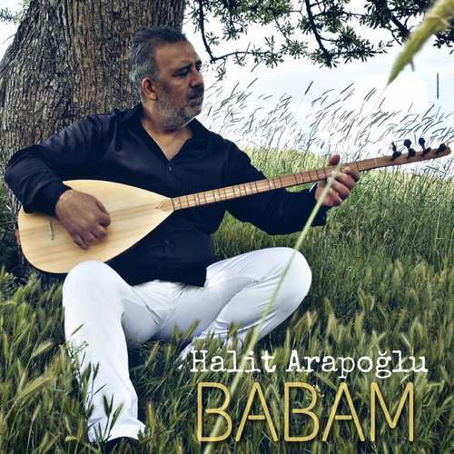 Halit Arapoğlu Yeni Babam Şarkısını indir