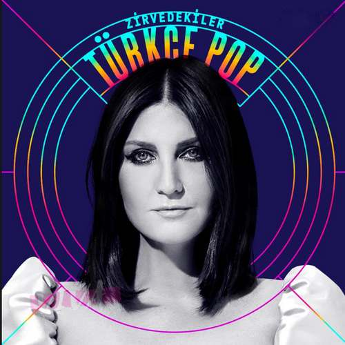 Çeşitli Sanatçılar Yeni Zirvedekiler Türkçe Pop Hits (14.08.2020) Full Albüm indir