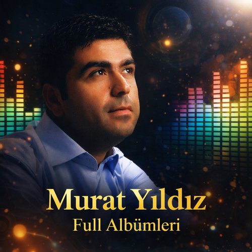 Murat Yıldız Diskografi - Tüm Albümleri (İNDİR) Murat Yıldız Albümleri indir + (Direkt Link)
