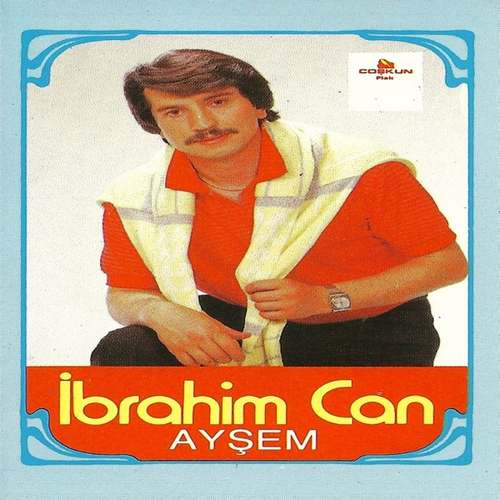 İbrahim Can - Ayşem Full Albüm indir