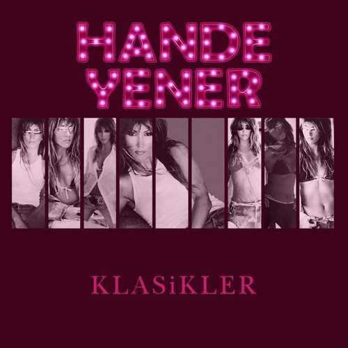Hande Yener - Hande Yener Klasikler Full Albüm indir