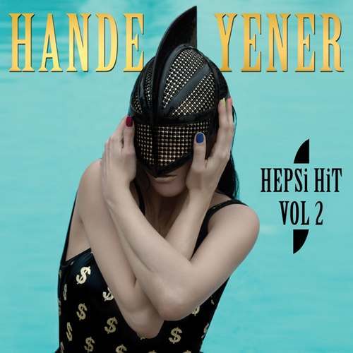 Hande Yener - Hepsi Hit, Vol. 2 Full Albüm indir
