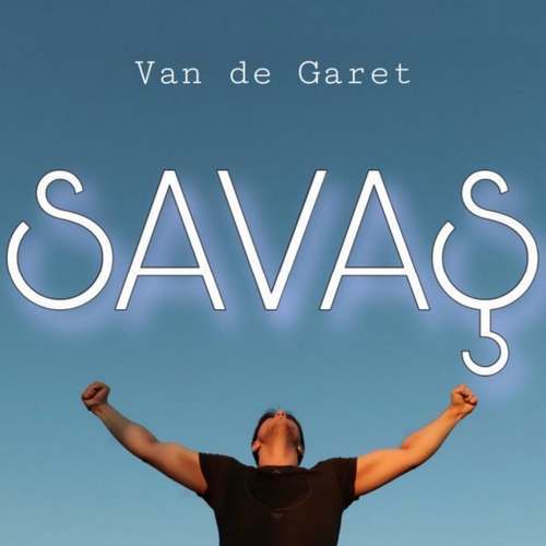 Van De Garet Yeni Savaş Şarkısını indir