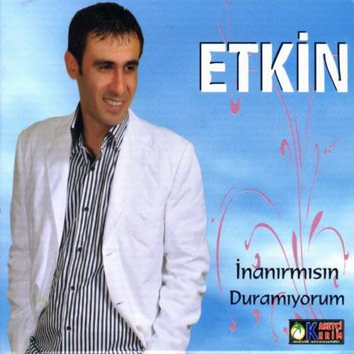 Etkin - İnanırmısın Full Albüm indir