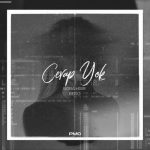 Bora Hışır & Bedo – Cevap Yok – Single (2020)