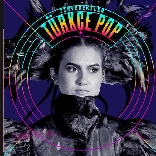 Çeşitli Sanatçılar Yeni Zirvedekiler Türkçe Pop Hits (10.10.2020) Full Albüm indir