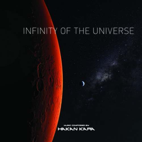 Hakan Kara Yeni Infinity of the Universe Full Albüm indir