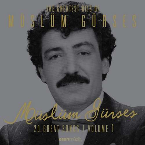 Müslüm Gürses - The Greatest Hits of Müslüm Gürses, Vol. 1 (20 Great Songs) (1998) Full Albüm indir