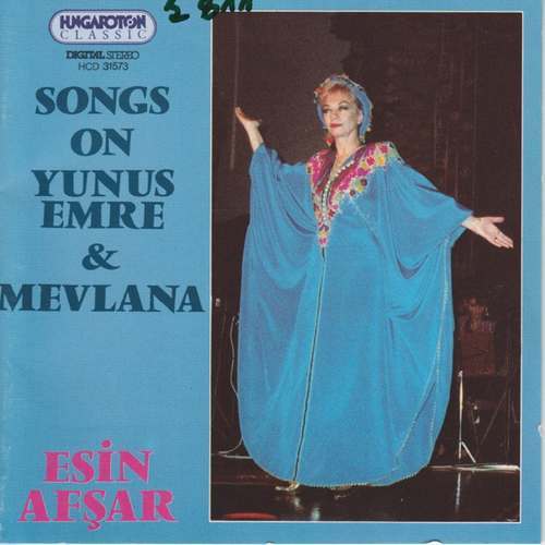 Esin Afşar - Songs on Yunus Emre and Mevlana Full Albüm indir