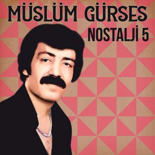 Müslüm Gürses - Nostalji 5 Full Albüm indir