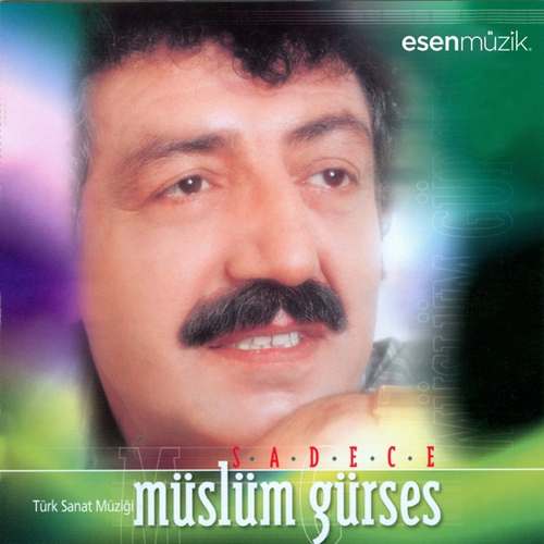 Müslüm Gürses - Sadece (Türk Sanat Müziği) Full Albüm indir
