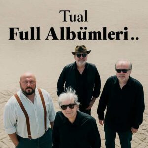 Tual Diskografi – Tüm Albümleri (İNDİR)