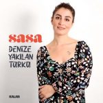 Sasa – Denize Yakılan Türkü (2020) Single indir