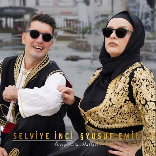 Selviye İnci & Yusuf Emin Yeni Bizim Evin Hallari Şarkısını indir