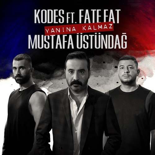 Kodes & Mustafa Üstündağ Yeni Yanına Kalmaz Şarkısını indir