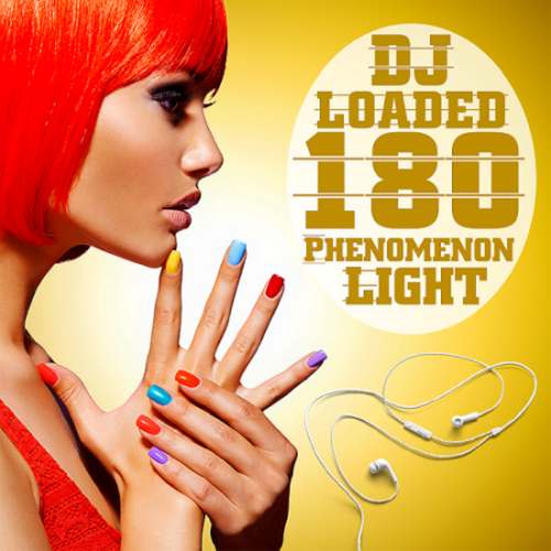 Various Artist Yeni 180 DJ Loaded Phenomenon Light (2020) Full Albüm İndir