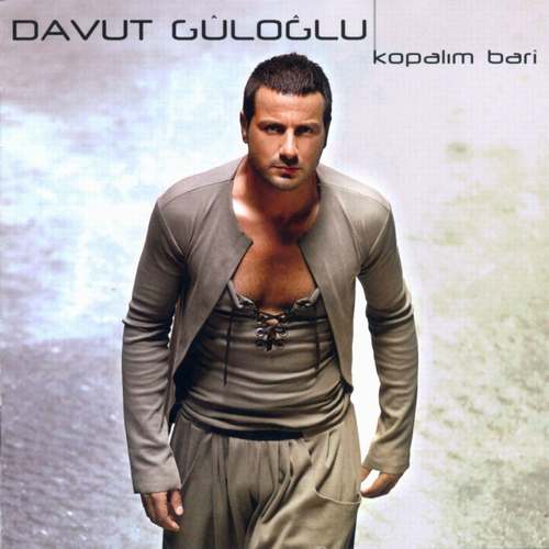 Davut Güloğlu - Kopalım Bari Full Albüm indir