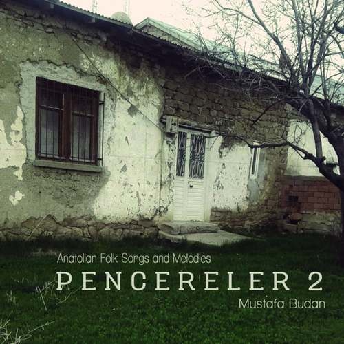 Mustafa Budan Yeni Pencereler, Vol.2 Full Albüm indir