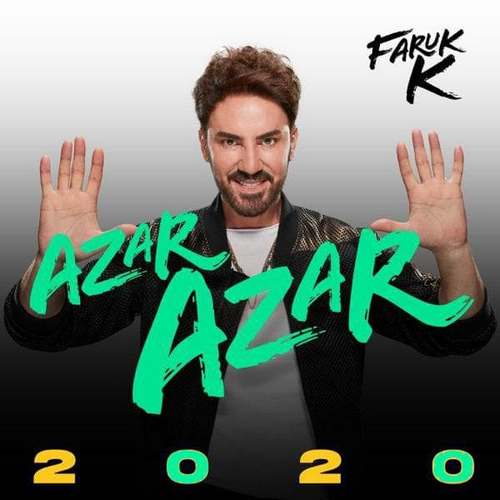 Faruk K Yeni Azar Azar - 2020 Şarkısını indir