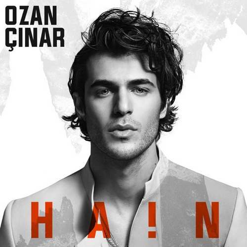 OZAN ÇINAR Yeni Hain Şarkısını indir