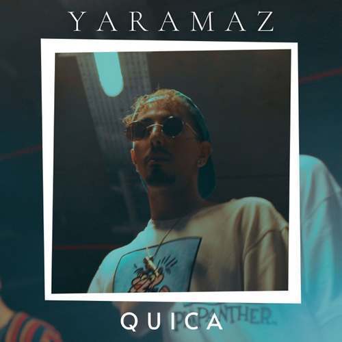 Quica - Yaramaz (2020) Single indir 