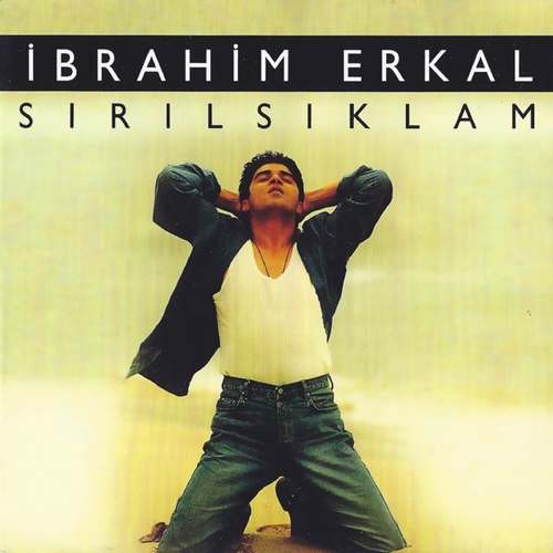 İbrahim Erkal - Sırılsıklam Full Albüm indir