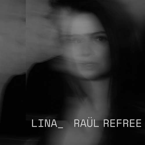 Lina & Raül Refree Yeni Lina_Raül Refree Full Albüm indir