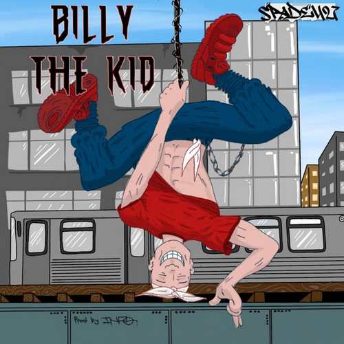 Spade427 Yeni Billy The Kid Şarkısını indir