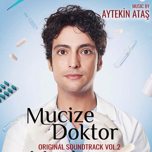 Aytekin Ataş Yeni Mucize Doktor, Vol. 2 (Original Soundtrack) Full Albüm indir