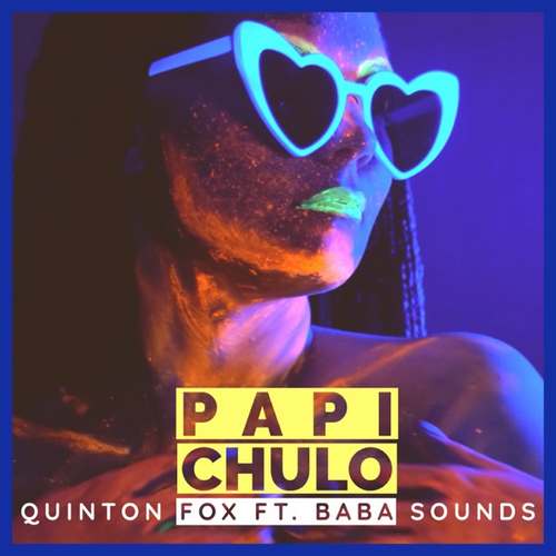 Quinton Fox Yeni Papi Chulo (feat. Baba Sounds) Şarkısını indir