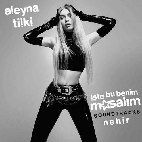 Aleyna Tilki Yeni Nehir (İşte Bu Benim Masalım Soundtracks) Şarkısını indir