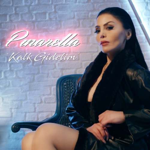Pınarella Yeni Kalk Gidelim Şarkısını indir