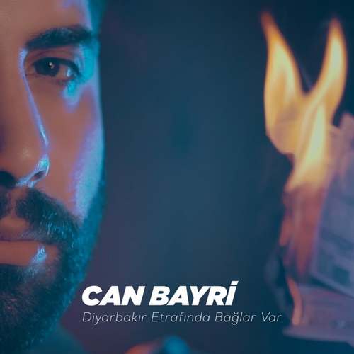 Can Bayri Yeni Diyarbakır Etrafında Bağlar Var Şarkısını İndir