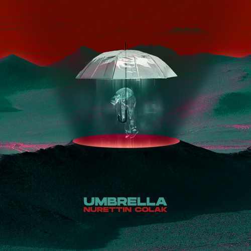 Nurettin Colak Yeni Umbrella Şarkısını İndir
