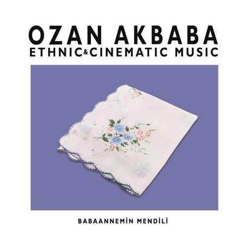 Ozan Akbaba Yeni Babaannemin Mendili Şarkısını indir