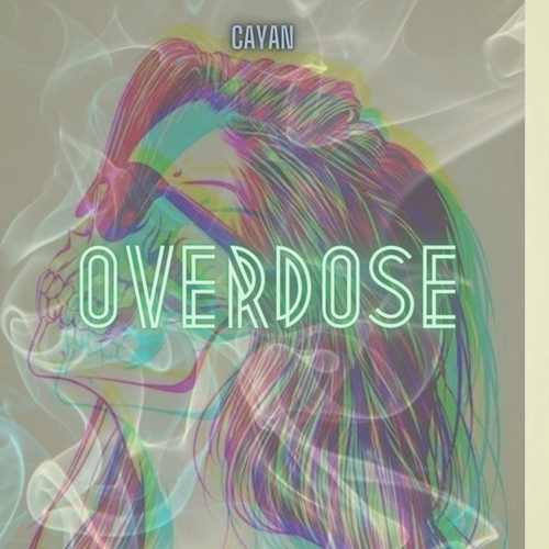 Cayan Yeni Overdose Şarkısını indir