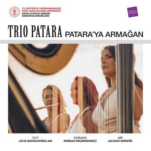 Trio Patara Yeni Patara’ya Armağan Full Albüm indir