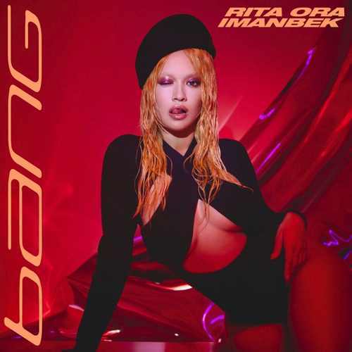 Rita Ora & Imanbek - Bang (2021) (EP) Albüm indir