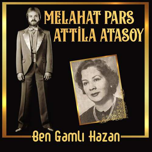 Attila Atasoy - Ben Gamlı Hazan (1978) (EP) Albüm indir