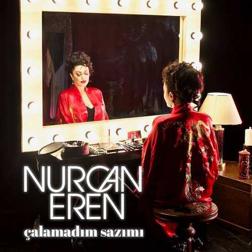 Nurcan Eren Yeni Çalamadım Sazımı Şarkısını indir