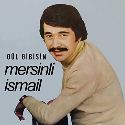 Mersinli Ismail Full Albümleri indir