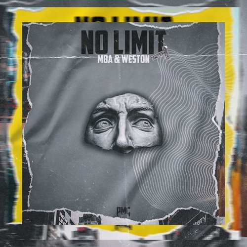 Weston & M.B.A Yeni No Limit Şarkısını indir