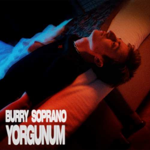 Burry Soprano Yeni Yorgunum Şarkısını indir