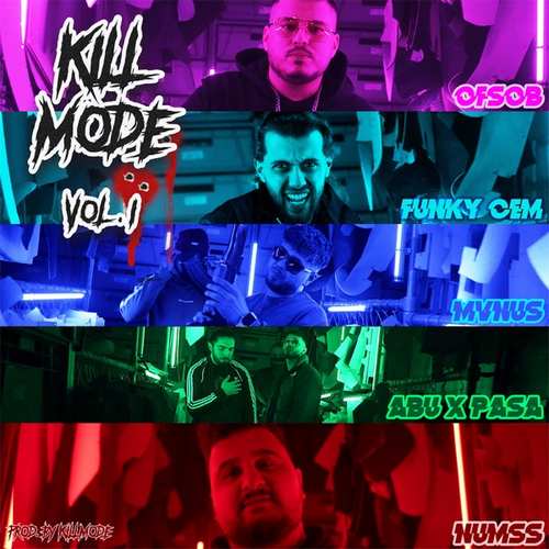 Ofsob, Mvnus & Numss Yeni Kill Mode, Vol. 1 Şarkısını indir
