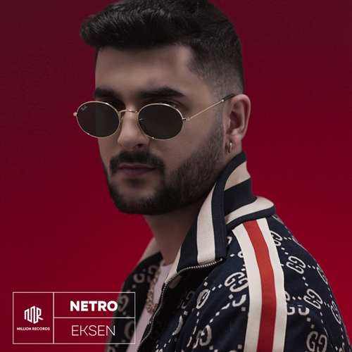 NETRO Yeni Eksen Şarkısını indir