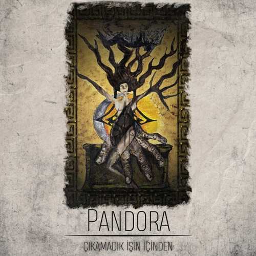 Çıkamadık İşin İçinden Yeni Pandora Şarkısını İndir