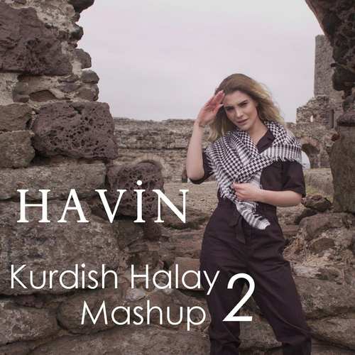 Havin Yeni Kurdish Halay Mashup 2 Şarkısını indir