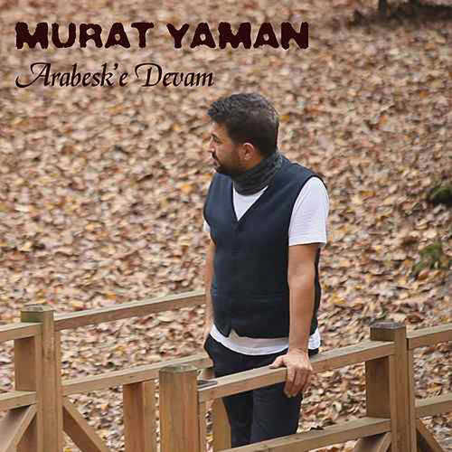 Murat Yaman Full Albümleri indir