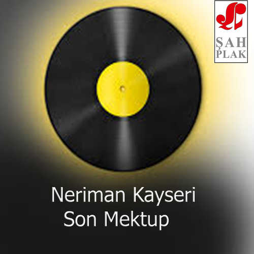 Neriman Kayseri Full Albümleri indir
